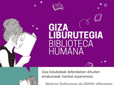 BIBLIOTECA HUMANA: “Mujeres Defensoras de DDHH: diferentes experiencias”