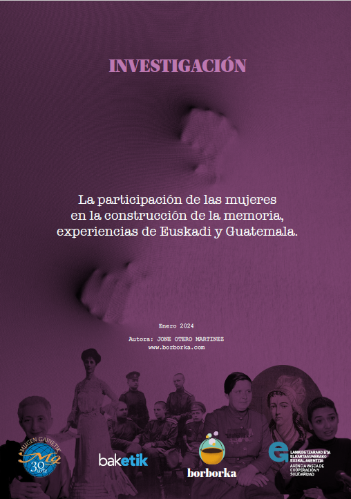 La participación de las mujeres en la construcción de la memoria, experiencias de Euskadi y Guatemala