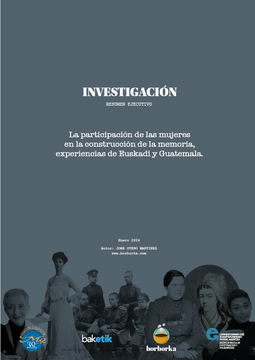 La participación de las mujeres en la construcción de la memoria, experiencias de Euskadi y Guatemala