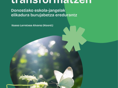 Argitaratu dugu “Eskoletako elikadura transformatzen” gida